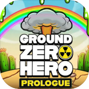 Play Ground Zero Hero PROLOGUE