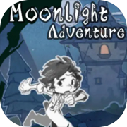 月光下的冒险-Moonlight Adventure