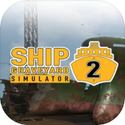 Ship Graveyard Simulator 2