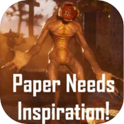 Play Paper Needs Inspiration!