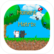 Play Moment Matrix