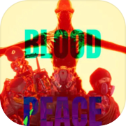 Play Blood Peace