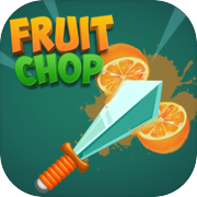 Play Fruit Chop: Fun Action Game