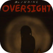 Play Blinding Oversight