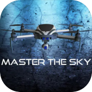Play Master The Sky - Drones Unleashed