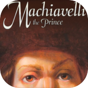 Play Machiavelli the Prince