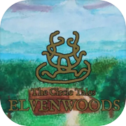 Play The Circle Tales: Elvenwoods