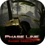 Play Phase Line: Raider Assault
