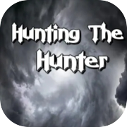 Play Hunting The Hunter