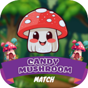 Candy Mushroom Match