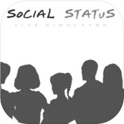 Social Status: Life Simulator