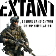 EXTANT: Zombie Eradication Co-op Simulation