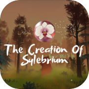 Play The Creation Of Sylebrium