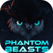 Phantom Beasts - Redemption