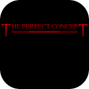 Play The Perfect Concept