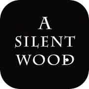 Play A Silent Wood - Text RPG Adventure