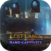 Lost Lands: Sand Captivity