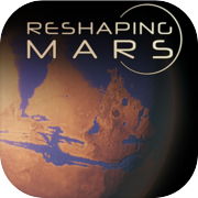 Reshaping Mars