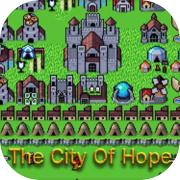 希望之城 The City Of Hope