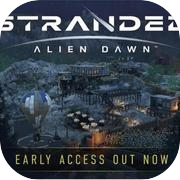 Play Stranded: Alien Dawn (PC)