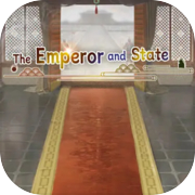 The Emperor and State