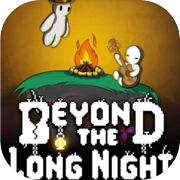 Play Beyond the Long Night