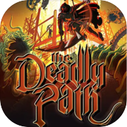 Play The Deadly Path