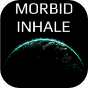 Play Morbid Inhale