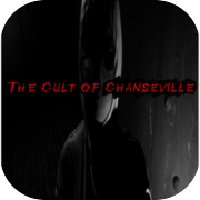 Play The Cult of Chanseville