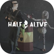 Half Alive