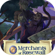 Play Merchants of Rosewall