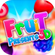 Fruit Presents 3D