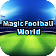 Magic FootBall World