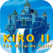 KIRO II: The Wizards Guild