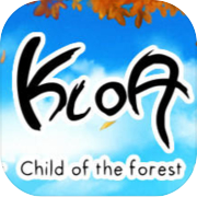 Play Kloa - Child of the Forest