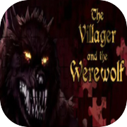 The Villager and the Werewolf - A jigsaw puzzle tale