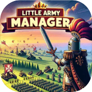 Play Little Army Manager