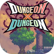 Play Dungeon X Dungeon
