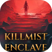 Play Killmist Enclave