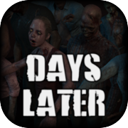 Play Days Later - Zombie Survival Apocalypse Shooter