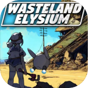 Play WastelandElysium