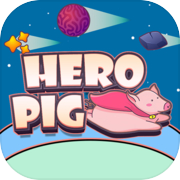 Hero Pig