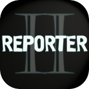 Play Reporter 2 - Scary Horror Game