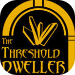 THE THRESHOLD DWELLER