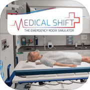 Play Medical Shift - The Emergency Room Simulator