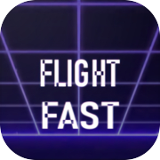 Flight Fast