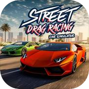 Play Street Drag Racing - Car Simulator