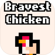 Play Bravest Chicken