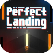 Play Perfect Landing