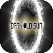 Dark Old Sun